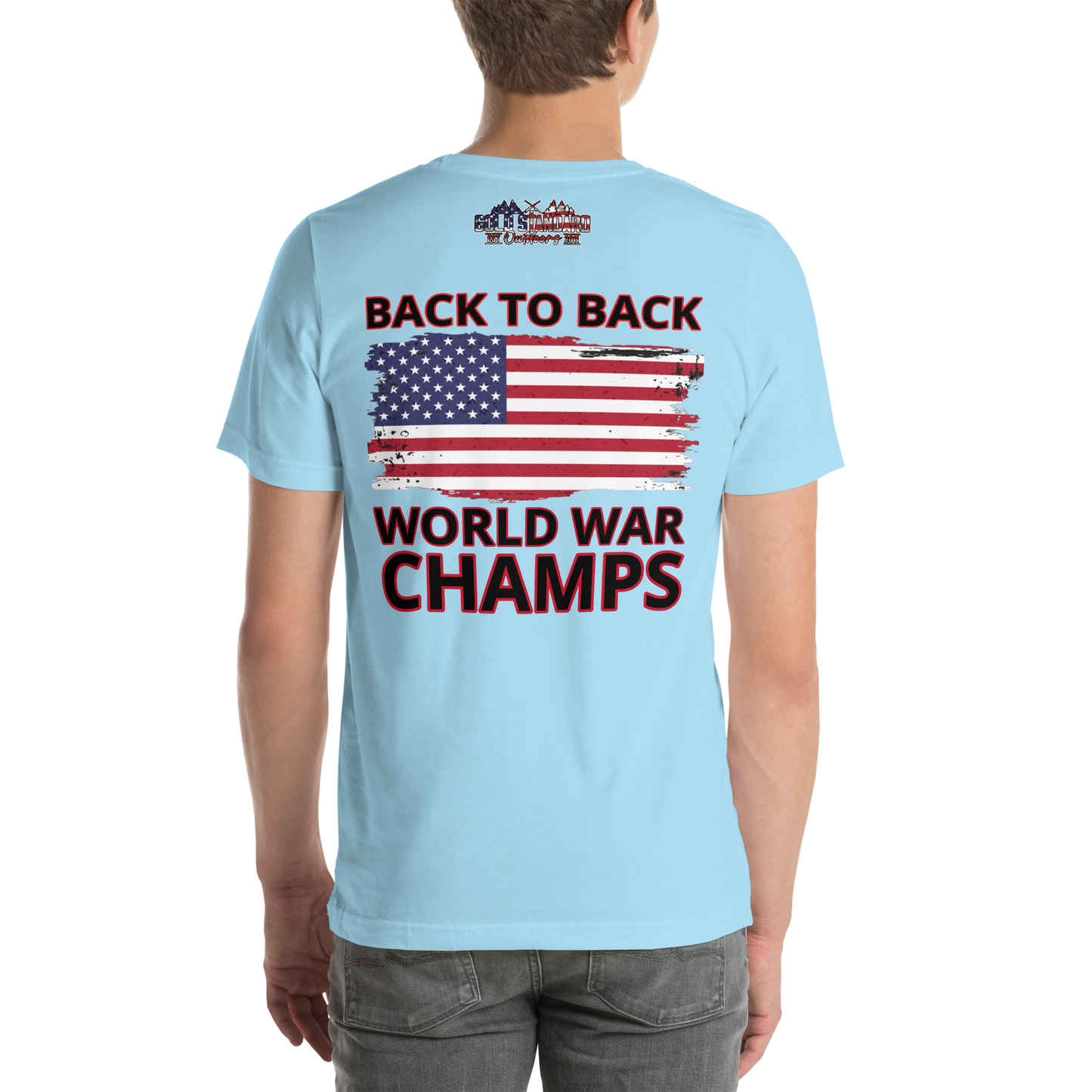 Back To Back World War Champs 2.0 Unisex T-Shirt